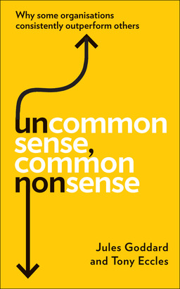 419f33c2-2f15-11e3-814b-138ad8fa7301_Jules Goddard Uncommon Sense, Common Nonsense